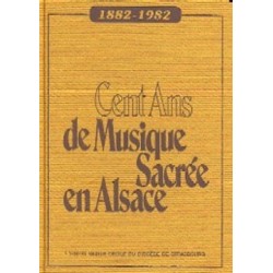 Cent ans de Musique Sacrée...